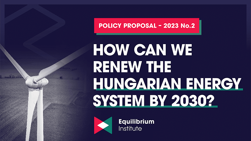 How can we renew the Hungarian energy system by 2030?